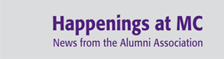 Happenings at MC. News from the Alumni Association