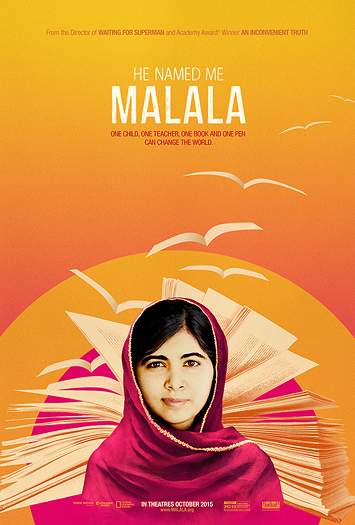 Poster of "He Named Me Malala" film. One child, one teacher, one book, and one pen can change the world.