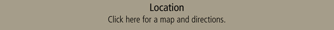 Location. Click here for a map and directions.